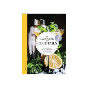 Le Larousse des Cocktails – Édition 2024