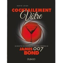 Livre Cocktailement Vôtre James Bond 007 (James Bond 007 Cocktail Book)